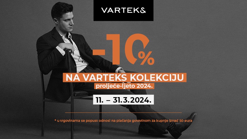 10% POPUSTA U TRGOVINI VARTEKS