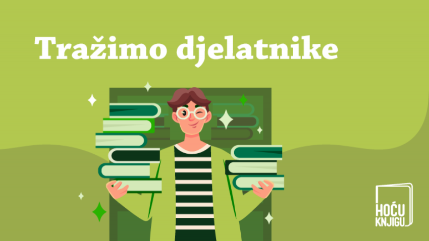HOĆU KNJIGU TRAŽI DJELATNIKA!