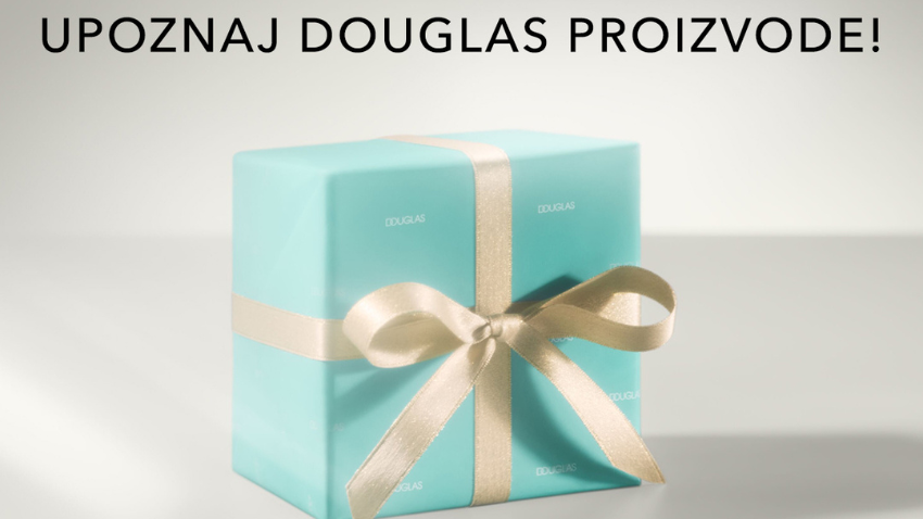 UPOZNAJTE DOUGLAS POKLONE