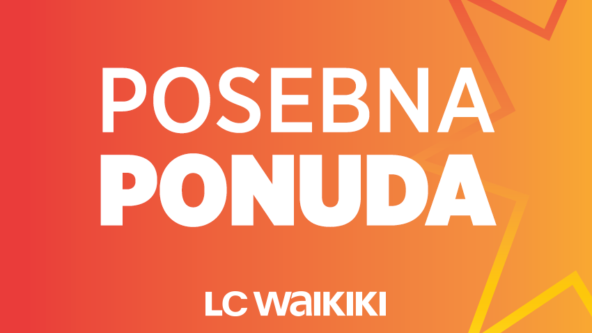 POSEBNA PONUDA U LC WAIKIKI