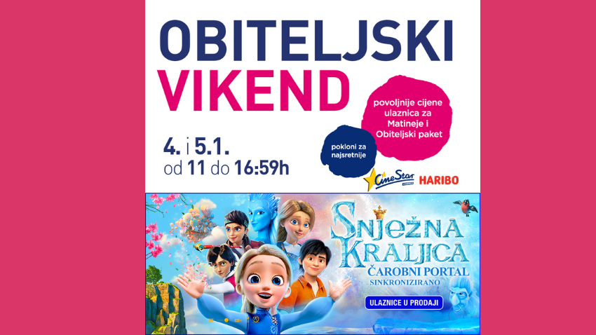 NOVI OBITELJSKI VIKEND U CINESTARU: SNJEŽNA KRALJICA