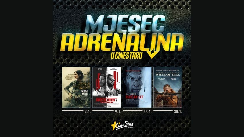 MJESEC ADRENALINA U CINESTARU