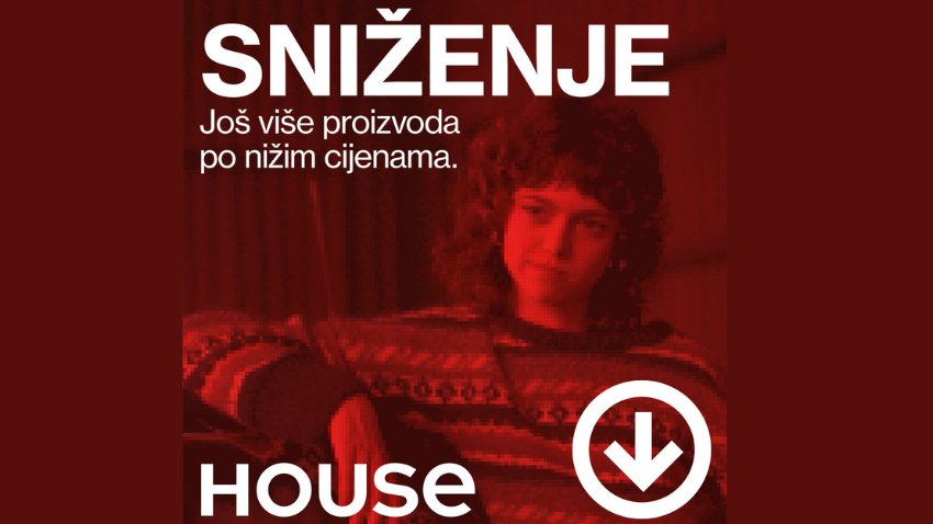 HOUSE DRUGI KRUG SNIŽENJA!