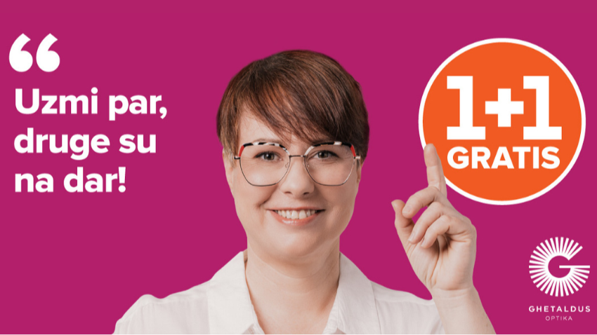 AKCIJA 1+1 U GHETALDUS OPTICI