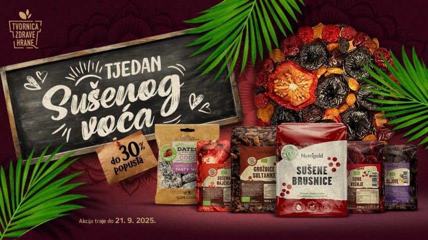 TJEDAN SUHOG VOĆA U TVORNICI ZDRAVE HRANE