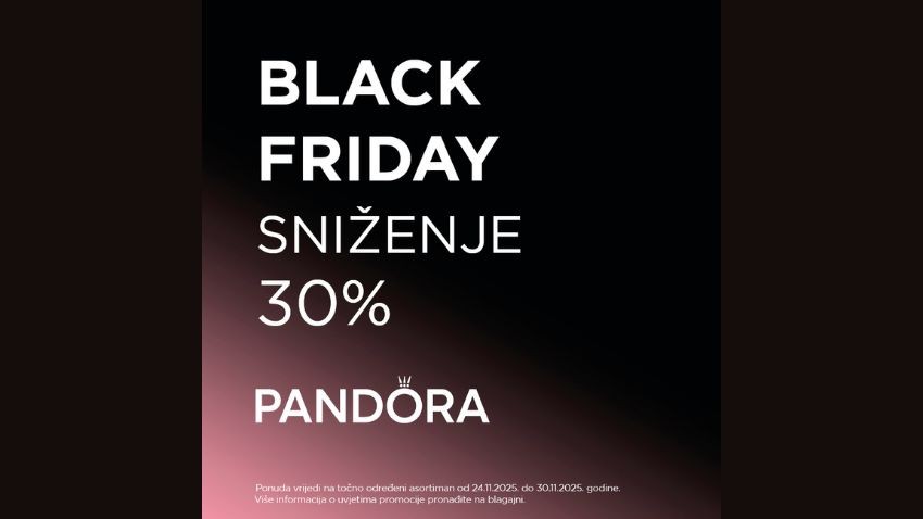 BLACK FRIDAY U PANDORI