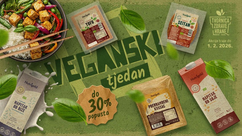 VEGANSKI TJEDAN U TVORNICI ZDRAVE HRANE UZ 30% POPUSTA!