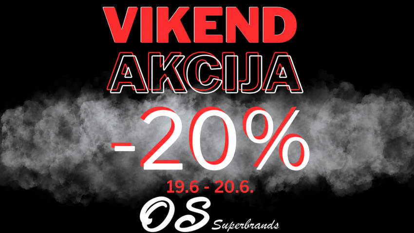 VIKEND AKCIJA U OS SUPERBRANDS