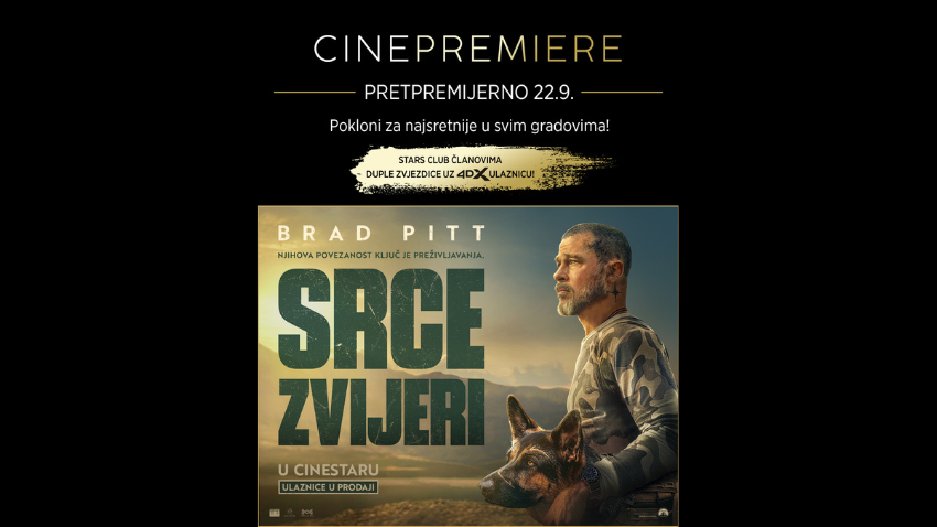 CINEPREMIERE SRCE ZVIJERI