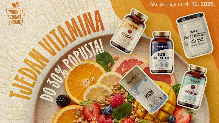 TJEDAN VITAMINA U TVORNICI ZDRAVE HRANE